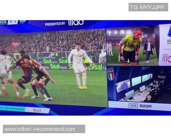 意甲激战：那不勒斯逆转莱比锡乌龙球引发争议判罚全场沸腾